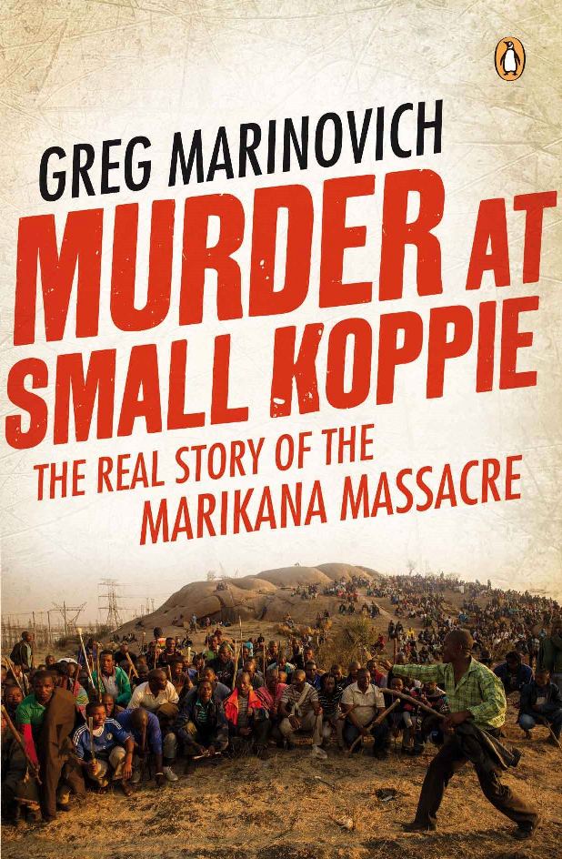 Murder at Small Koppie - Greg Marinovich